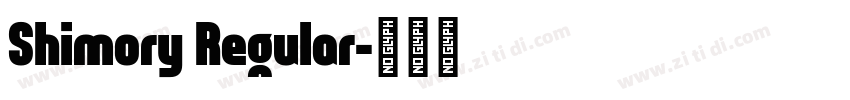 Shimory Regular字体转换